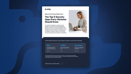 5 Easy Steps to Secure Your Company's Social Media Accounts