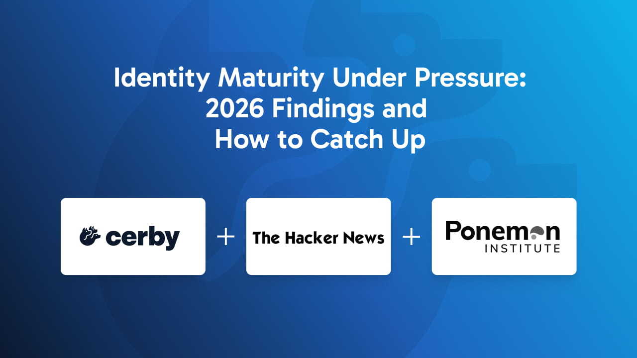 Identity Maturity Under Pressure: 2026 Findings and How to Catch Up
