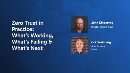 Zero Trust in Practice: What’s Working, What’s Failing & What’s Next