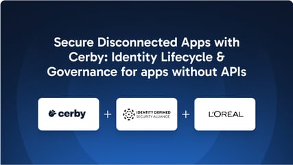 Secure Disconnected Apps with Cerby