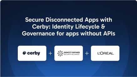 Secure Disconnected Apps with Cerby
