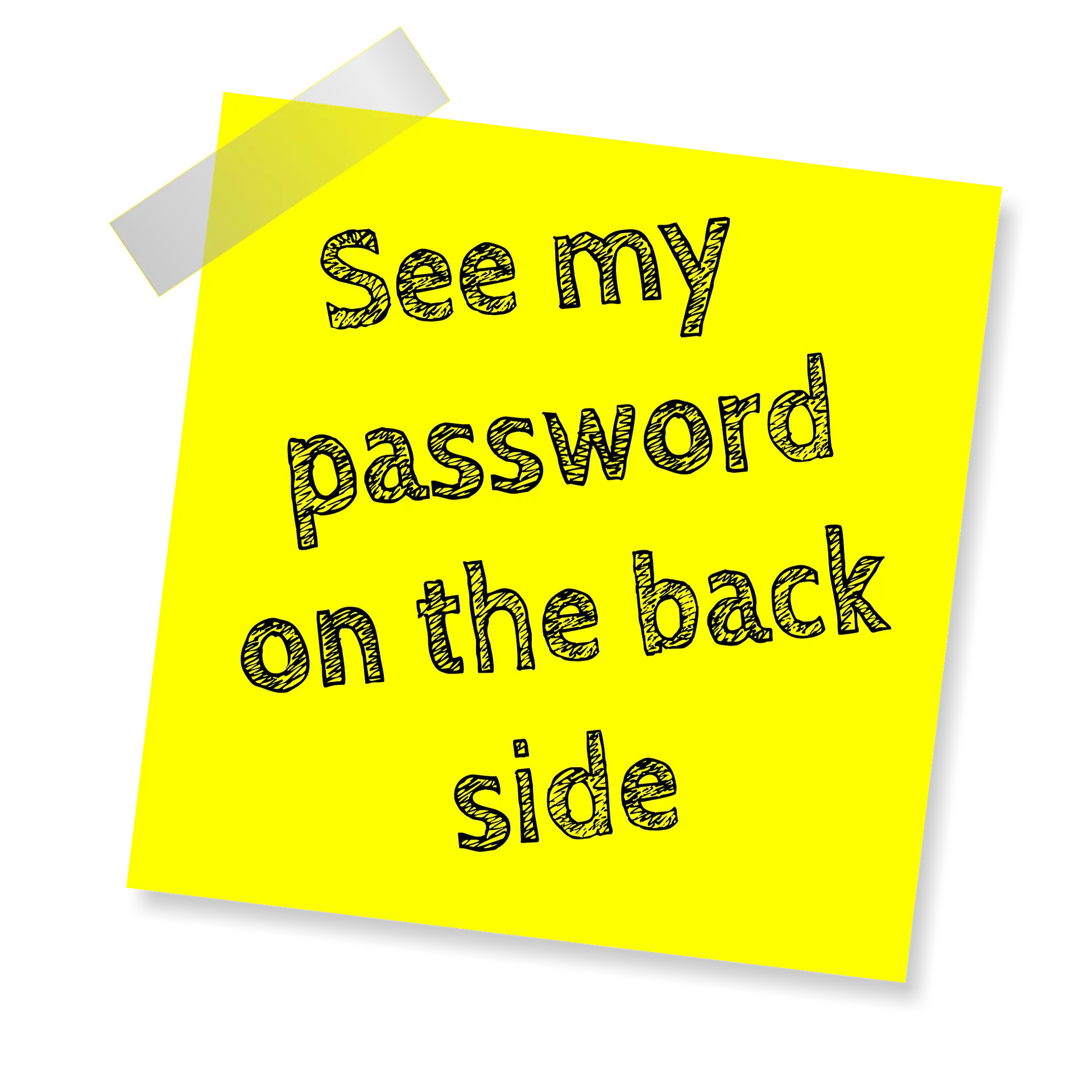Passwords and sticky notes