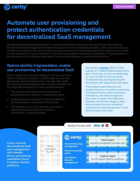 Automate user provisioning and protect authentication credentials for decentralized SaaS management