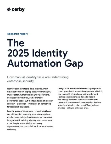 The 2025 Identity Automation Gap Report