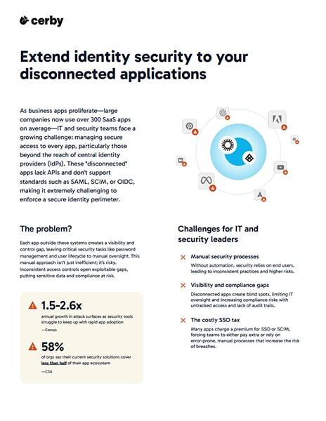 Close The Security Gaps in Your Disconnected Apps With Cerby